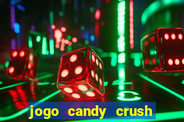 jogo candy crush paga mesmo